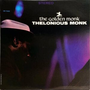 THELONIOUS MONK セロニアス・モンク / The Golden Monk [LP]