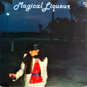 いわさきゆうこ 岩里祐穂 IWASAKI YUKO / Magical Liqueur マジカル・リキュール [LP]