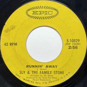 SLY & THE FAMILY STONE / Runnin’ Away (C/W: Brave & Strong) [7INCH]