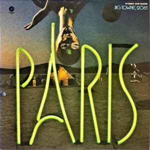PARIS パリス / Big Towne 2061 ビッグ・タウン2061 [LP]