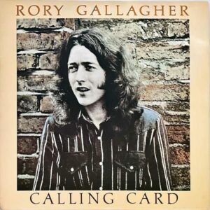 RORY GALLAGHER ロリー・ギャラガー / Calling Card コーリング・カード [LP]