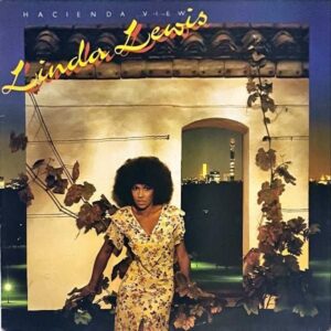 LINDA LEWIS / Hacienda View [LP]