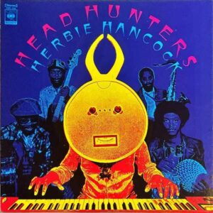 HERBIE HANCOCK ハービー・ハンコック / Head Hunters ヘッド・ハンターズ [LP]