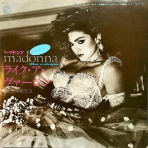 MADONNA マドンナ / Like A Virgin ライク・ア・ヴァージン [7INCH]