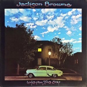 JACKSON BROWNE ジャクソン・ブラウン / Late For The Sky レイト・フォー・ザ・スカイ [LP]