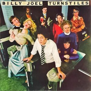 BILLY JOEL ビリー・ジョエル / Turnstiles ニューヨーク物語 [LP]