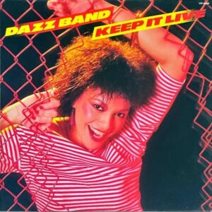 DAZZ BAND ダズ・バンド / Keep It Live キープ・イット・ライブ [LP]
