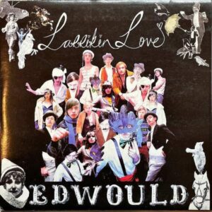 LARRIKIN LOVE / Edwould [7INCH]