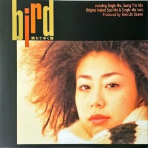 BIRD バード / 満ちてゆく唇 [12INCH]