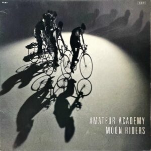 MOON RIDERS ムーンライダーズ / Amateur Academy [LP]