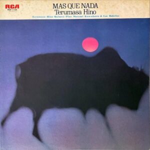 日野皓正 HINO TERUMASA / Mas Que Nada マシュ・ケ・ナダ [LP]