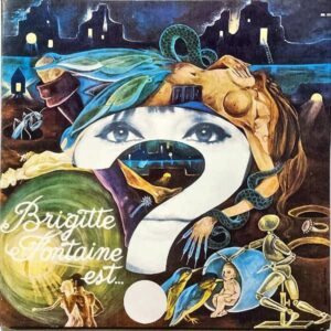 BRIGITTE FONTAINE / Brigitte Fontaine Est…Folle [LP]