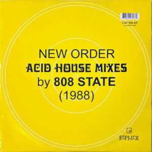 NEW ORDER / Blue Monday (Acid House Mixes By 808 State) [12INCH]