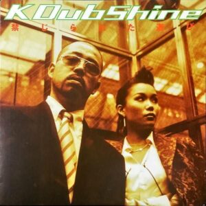 K DUB SHINE (FEAT. MAYUMI) / 禁じられた遊び [12INCH]