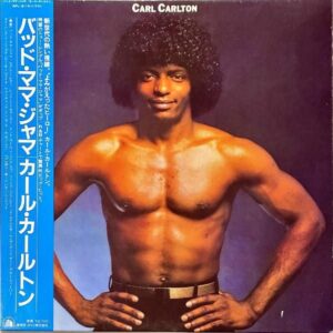 CARL CARLTON カール・カールトン / Carl Carlton バッド・ママ・ジャマ [LP]