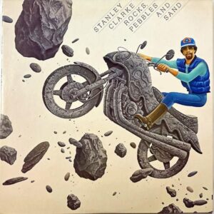 STANLEY CLARK スタンリー・クラーク / Rocks Pebbles And Sand ロックス、ペブルス＆サンド [LP]