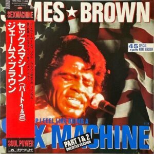 JAMES BROWN ジェームス・ブラウン / Sex Machine セックスマシーン パート１＆２ [12INCH]