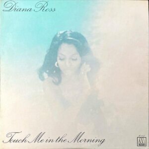 DIANA ROSS / Touch Me In The Morning [LP]