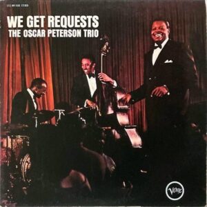OSCAR PETERSON TRIO オスカー・ピーターソン・トリオ / We Get Requests プリーズ・リクエスト [LP]