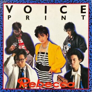 REBECCA レベッカ / Voice Print ヴォイス・プリント [LP]