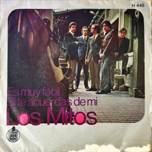 LOS MITOS / Es Muy Facil [7INCH]
