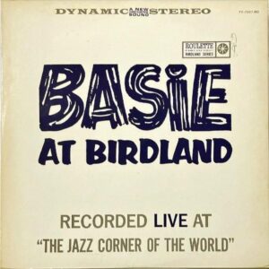 COUNT BASIE カウント・ベイシー / Basie At Birdland [LP]
