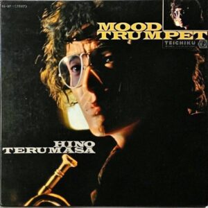 日野皓正 HINO TERUMASA / Mood Trumpet ムード・トランペット [LP]
