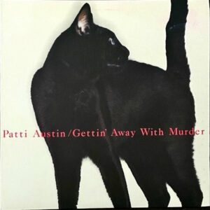 PATTI AUSTIN パティ・オースティ / Getting’ Away With Murder 恋人たちのモメント [LP]