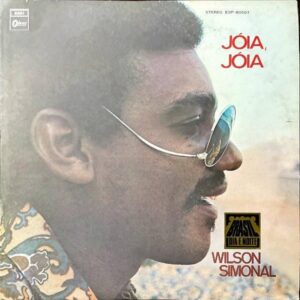 WILSON SIMONAL ウィルソン・シモナール / Joia, Joia ブラジルNo.1 ウィルソン・シモナールの魅力 [LP]