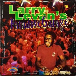 LARRY LEVAN / Larry Levan’s Paradise Garage [2LP]