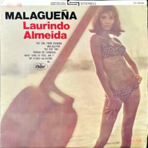 LAURINDO ALMEIDA ローリンド・アルメイダ / Malaguena マラゲーニア [LP]