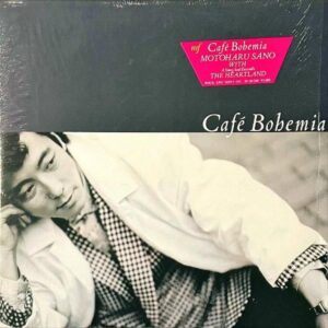 佐野元春 SANO MOTOHARU / Cafe Bohemia [LP]