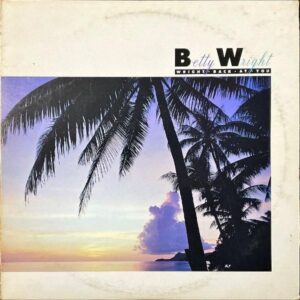BETTY WRIGHT ベティ・ライト / Wright Back At You サマー・ナイト・レゲエ [LP]