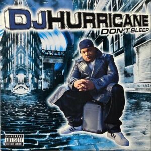 DJ HURRICANE / Don’t Sleep [2LP]