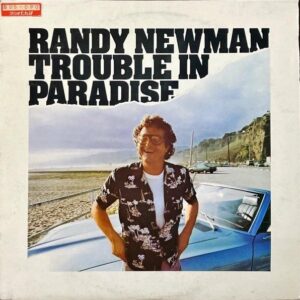 RANDY NEWMAN ランディ・ニューマン / Trouble In Paradise  [LP]
