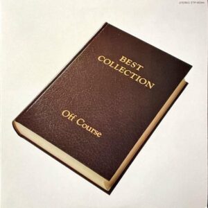 オフコース OFF COURSE / Best Collections ベスト・コレクション [LP]
