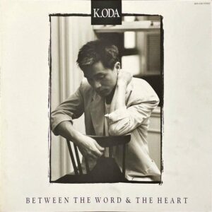小田和正 ODA KAZUMASA / Betweeen The Word [LP]