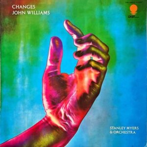 JOHN WILLIAMS, STANLEY MYERS & ORCHESTRA / Changes ディア・ハンター [LP]