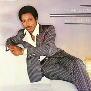 GEORGE BENSON ジョージ・ベンソン / In Your Eyes ユア・アイズ [LP]