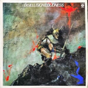 LOUDNESS ラウドネス / Disillusion 撃剣霊化 [LP]