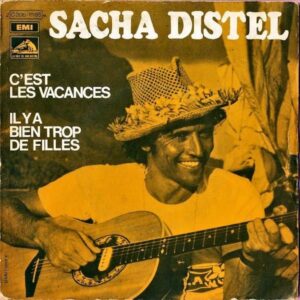 SACHA DISTEL / C’est Les Vacances [7INCH]