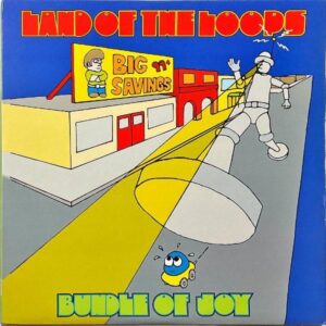 LAND OF THE LOOPS / Bundle Of The Joy [2LP]