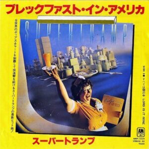 SUPERTRAMP スーパートランプ / Breakfast in America ブレックファスト・イン・アメリカ [7INCH]