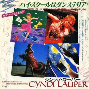 CYNDI LAUPER シンディ・ローパー / Girls Just Want To Have Fun ハイ・スクールはダンステリア [7INCH]