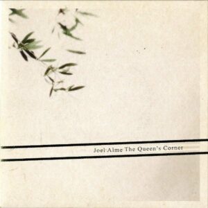 JOEL ALME / The Queen’s Corner [7INCH]