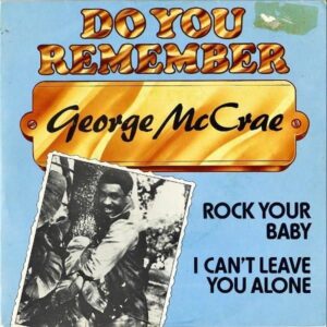 GEORGE McCRAE / Rock Your Baby [7INCH]