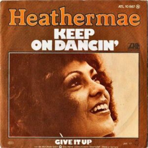HEATHERMAE / Keep On Dancin’ [7INCH]