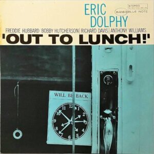 ERIC DOLPHY エリック・ドルフィー / Out To Luch! アウト・トゥ・ランチ！ [LP]