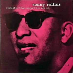 SONNY ROLLINS ソニー・ロリンズ / A Night At The Village Vanguard ヴィレッジ・ヴァンガードの夜 [LP]