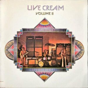 CREAM / Live Cream Volume II [LP]